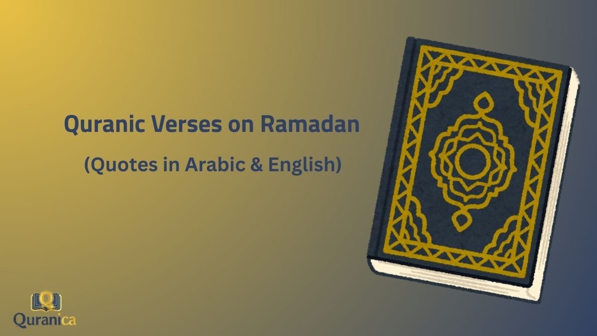 Quranic Verses on Ramadan Quranic Verses on Ramadan