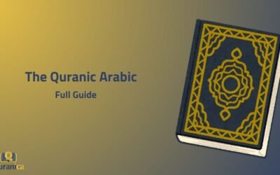 The Quranic Arabic – Full Guide