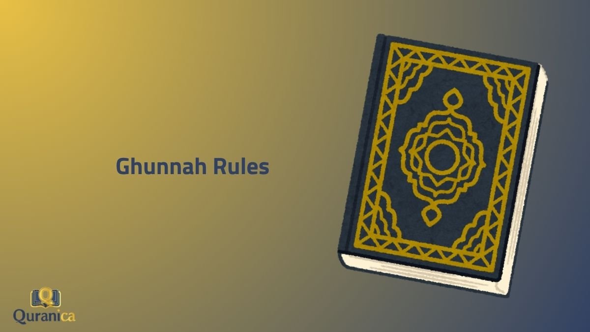 Ghunnah Rules Ghunnah Rules