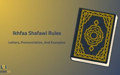 Ikhfaa Shafawi Rules, Letters, Pronunciation, And Examples
