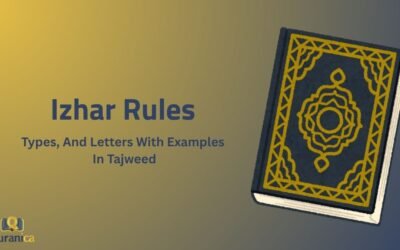 Izhar Rules, Types, And Letters With Examples In Tajweed – Full Guide