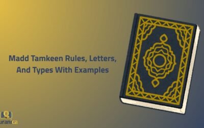 Madd Tamkeen Rules, Letters, And Types With Examples
