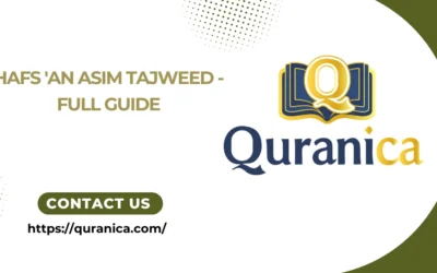 Hafs ‘an Asim Tajweed – Full Guide