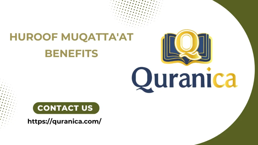 Huroof Muqatta'at Benefits
