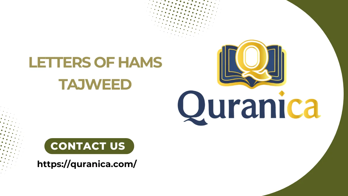 Letters of Hams Tajweed Letters of Hams Tajweed