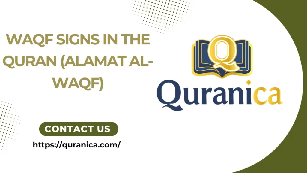 Waqf Signs in the Quran (Alamat al-Waqf)