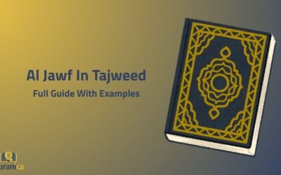 Al Jawf In Tajweed – Full Guide With Examples