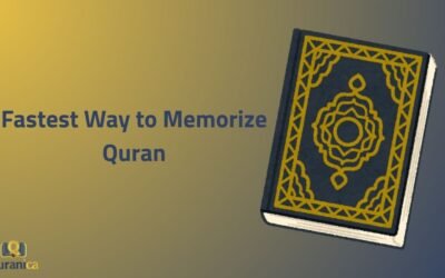 Fastest Way to Memorize Quran