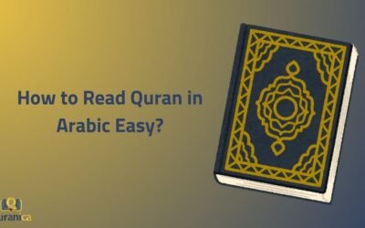 How to Read Quran in Arabic Easy?