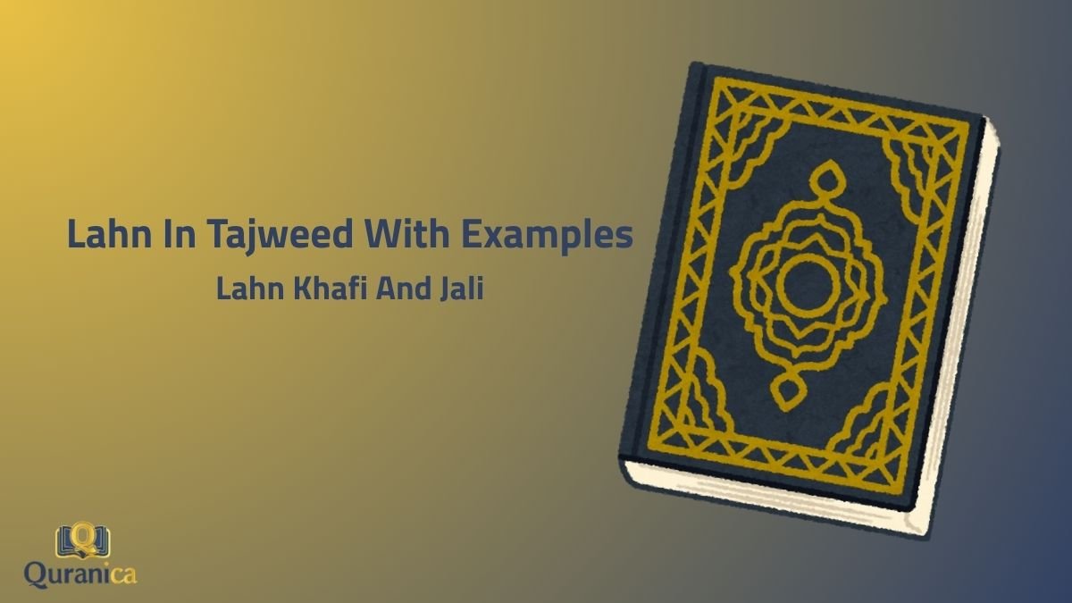 Lahn In Tajweed Lahn In Tajweed