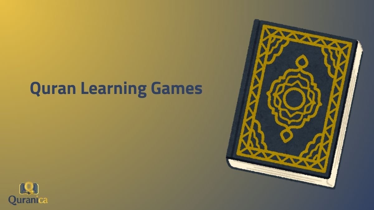 Quran Learning Games Quran Learning Games