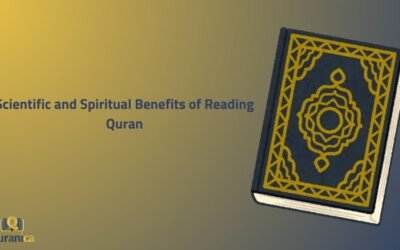 Scientific and Spiritual Benefits of Reading Quran