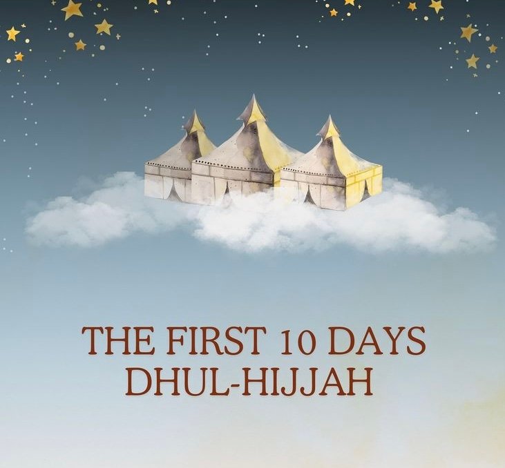 first 10 days of Dhul Hijjah