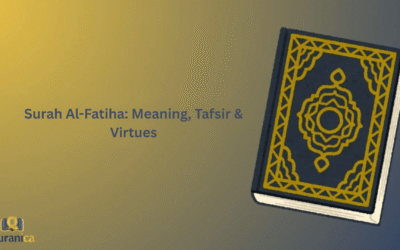 Surah Al-Fatiha: Meaning, Tafsir & Virtues
